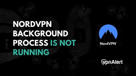 background processes VPN