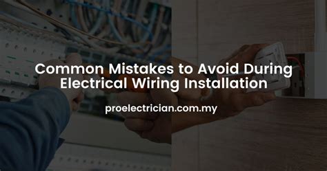 common installation mistakes