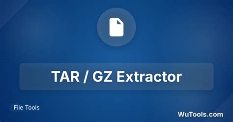 tar.gz archive extraction